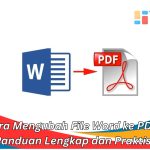 7 Cara Cepat Download Aplikasi untuk Mengubah Word ke PDF yang Terbukti Paling Efektif