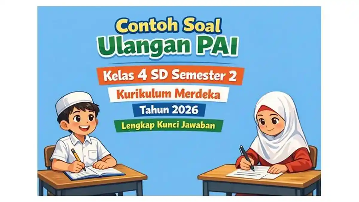 5 Fakta Ternyata Bank Soal UAS Agama Hindu Kelas 4 Semester 2 Ini Bikin Nilai Anak Naik Drastis 5 Fakta Ternyata Bank Soal UAS Agama Hindu Kelas 4 Semester 2 Ini Bikin Nilai Anak Naik Drastis