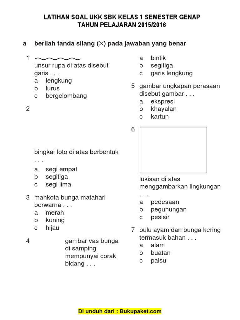Latihan Soal Ukk SBK Kelas 1 Semester Genap TAHUN PELAJARAN 2015 2016 PDF Latihan Soal Ukk SBK Kelas 1 Semester Genap TAHUN PELAJARAN 2015 2016 PDF