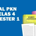 Wajib Tahu! 7 Bank Soal UAS PKN Kelas 4 Semester 1 Kurikulum 2013 Siap Cetak Wajib Tahu! 7 Bank Soal UAS PKN Kelas 4 Semester 1 Kurikulum 2013 Siap Cetak